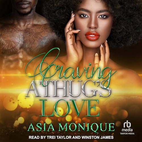 Craving a Thug's Love by Asia Monique episode artwork