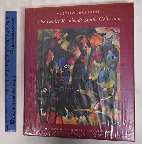 Masterworks from the Louise Reinhardt Smith Col... 0870701487 Book Cover
