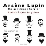 Cover of Arsène Lupin in Prison