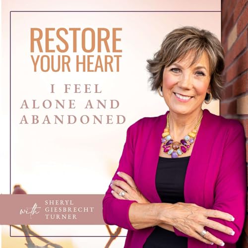 I Feel Alone and Abandoned