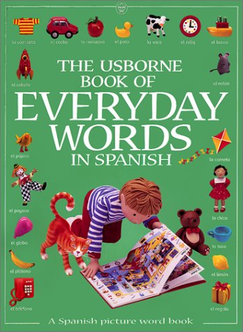 Everyday Words in Spanish 1580861911 Book Cover