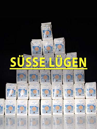 Süße Lügen ...