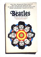 The Beatles - Words Without Music B000HFAJUO Book Cover