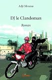 DJ le Clandoman
