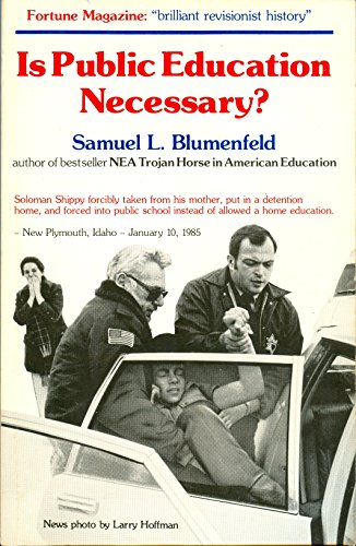 Is Public Education Necessary? 0941995046 Book Cover