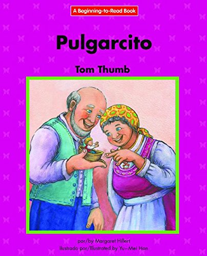 Pulgarcito/Tom Thumb [Spanish] 1684040523 Book Cover