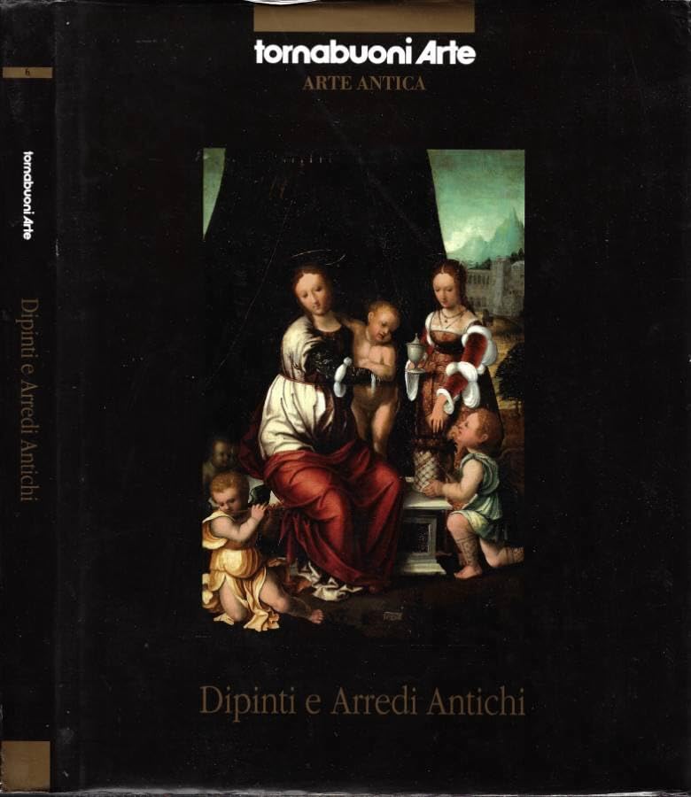  Dipinti e Arredi Antichi (Firenze, Settembre 2011).