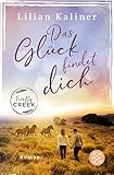 Firefly Creek: Das Glück findet dich (Firefly-Creek-Serie 2)