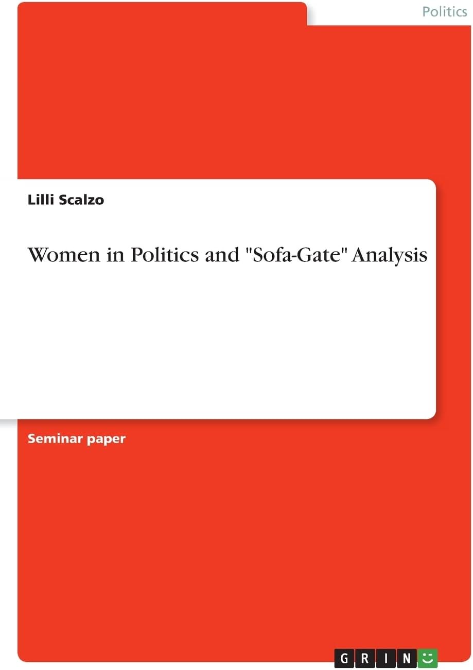 Women in Politics and Sofa-Gate Analysis