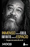 INMENSO COMO EL CIELO, INFINITO COMO EL ESPACIO (Spanish Edition)