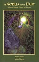 The Gorilla and the Fairy 1883697530 Book Cover