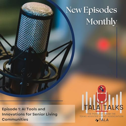 Al Tools and Innovations for Senior Living Communities Podcast Por  arte de portada