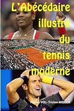 Download L'abecedaire illustre du tennis moderne PDF