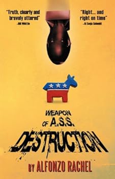 Paperback Weapon of A.S.S. Destruction Book