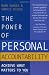 The Power of Personal Accountability: Achieve What Matters to You