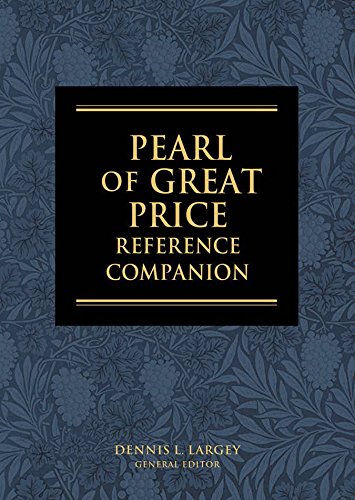 The Pearl of Great Price Reference Companion The Pearl of Great Price Reference Companion