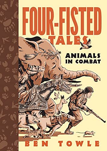 Four-Fisted Tales: Animals in Combat (Dead Reckoning)