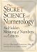 The Secret Science of Numerology