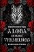A Loba de Olhos Vermelhos: Um spin-off de Sociedade dos Vampiros (12 Reinos Unidos)