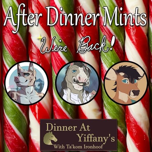 Couverture de Season 4, Episode 0 - After Dinner Mints: We're Back!