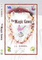The Magic Gown 0978500709 Book Cover