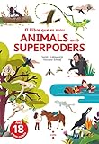 El llibre que es mou: Animals amb superpoders