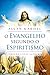 O Evangelho segundo o espiritismo: Fácil Leitura