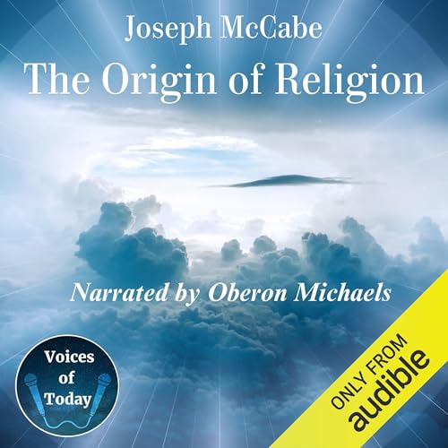 The Origin of Religion Audiolivro Por Joseph McCabe capa