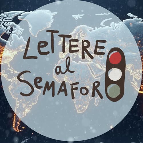 Page de couverture de Messaggi da tutto il MONDO! 🌍 - Lettere al Semaforo