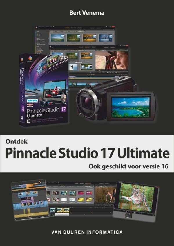 Ontdek Pinnacle Studio 17 Ultimate: Ook geschikt voor versie 16