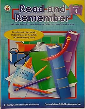 Paperback Read and Remember (Individual and Group Activities for Fiction and Nonfiction Reading, Grade 4) Book