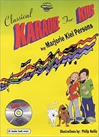 Classical Karaoke for Kids 0967599725 Book Cover