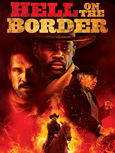  Hell on the Border - Cowboy da leggenda