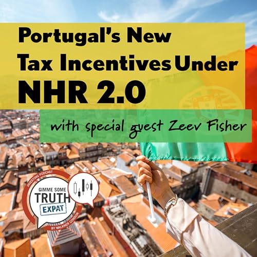 Portugal's New Tax Incentives Under NHR 2.0: A Targeted Refresh, with Fresh Portugal's Zeev Fisher