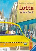 Lotte in New York. (mit Pluesch-Schaf) 3473339504 Book Cover