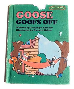 Hardcover Goose Goofs Off Book