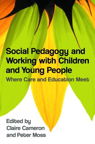Social Pedagogy and Working with Children and Young People: Where Care ...