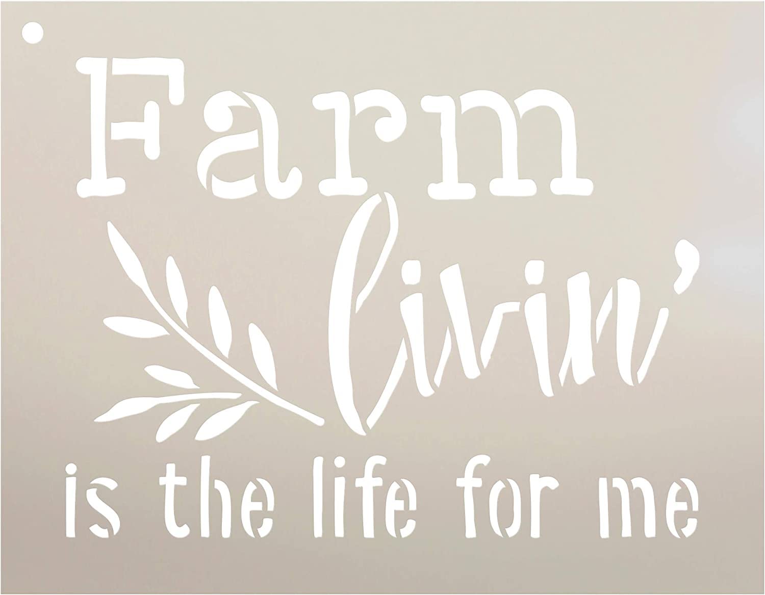 Ivana's Farm Livin' is The Life for Me - Wheat Stencil | Reusable Mylar Template | Use to Paint Wood Signs - Pallets - Walls - Pillows - DIY Country Decor - Size (9" x 7")