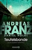 andreas franz bücher reihe  Teufelsbande: Ein neuer Fall für Julia Durant (Julia Durant ermittelt, Band 14)