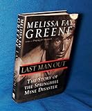 Last Man Out: The Story of the Springhill Mine Disaster