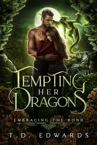 Tempting Her Dragons: Embracing The Bond