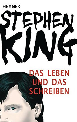 Das Leben und das Schreiben: Memoiren Das Leben und das Schreiben: Memoiren