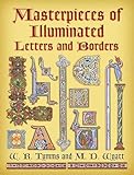 Masterpieces of Illuminated Letters and Borders (Dover Pictorial Archive)