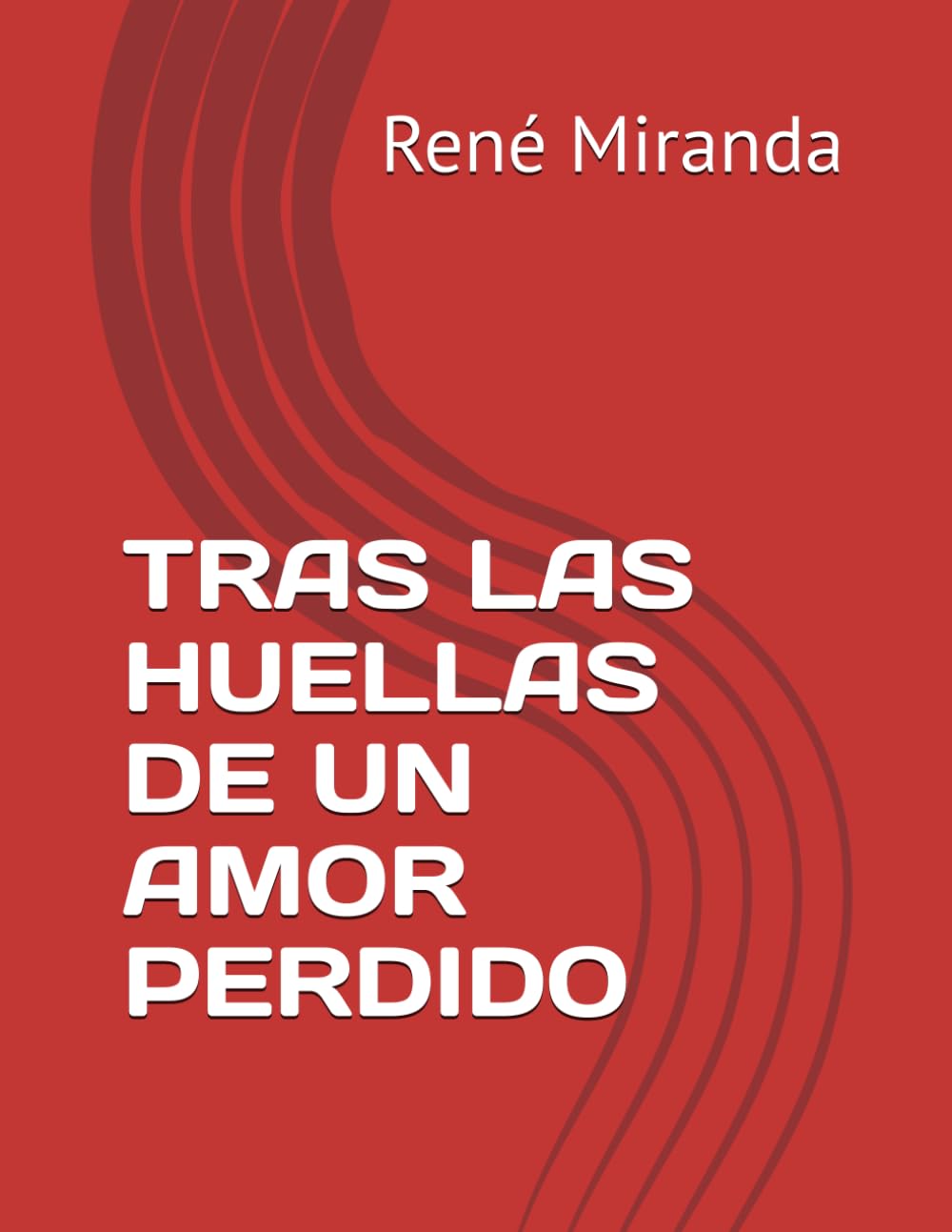 TRAS LAS HUELLAS DE UN AMOR PERDIDO