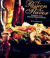 A Passion for Flavor 0966035208 Book Cover