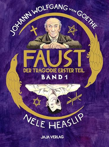 Faust I: Der Tragödie erster Teil - Band 1 (Faust: Der Tragödie erster Teil)