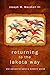 Returning to the Lakota Way: Old Values to Save a Modern World