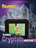 Raintree Tracking Cryptids with Tech.