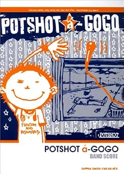 BS POTSHOT/POTSHOT a-GOGO