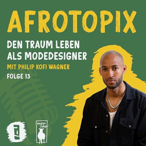 DEN TRAUM LEBEN ALS MODEDESIGNER mit Philip Kofi Wagner